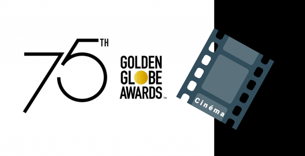 Golden Globes 2018 - cinéma